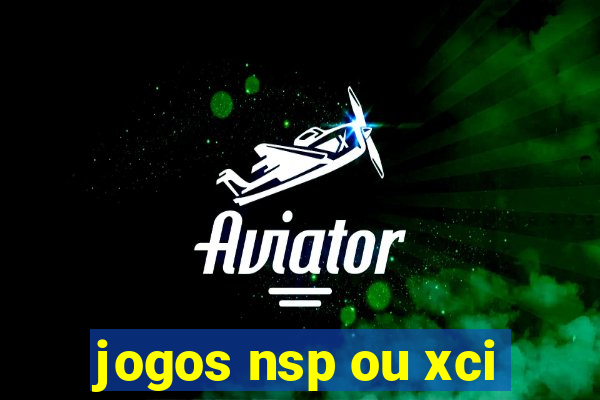 jogos nsp ou xci